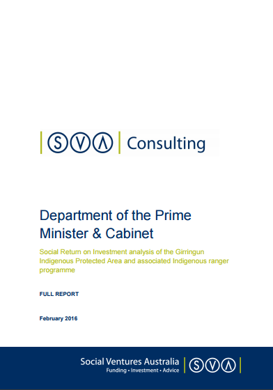 Social Return on Investment anaysis of the Girringun Indigenous Protected Area and associated Indigenous ranger programme