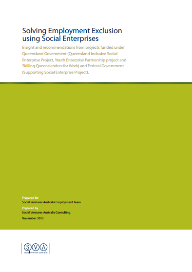 Solving Employment Exclusion using Social Enterprises