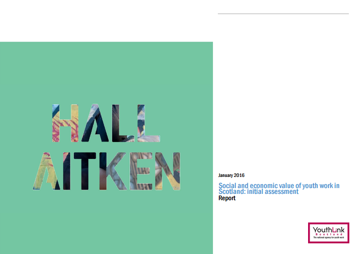 Social and economic value of youth work in Scotland: initial assessment