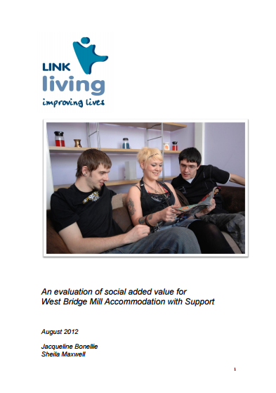 LinkLiving: An evaluation of social added value for West Bridge Accomodation with Support