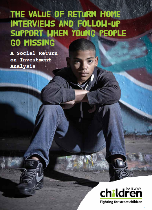 The value of return home interviews and follow-up support when young people go missing. A Social Return on Investment Analysis.