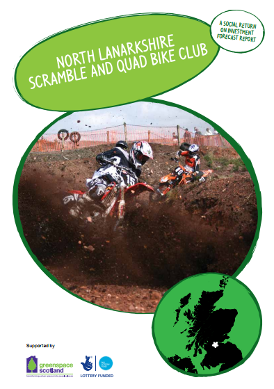 North Lanarkshire Scramble and Quad Bike Club A Social Return on Investment Forecast Report