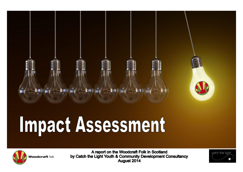 Impact Assessment. A report on the Woodcraft Folk in Sctoland.